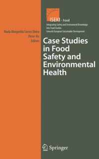 Case Studies in Food Safety and Environmental Health