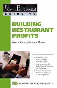 Food Service Professionals Guide to Building Restaurant Profits