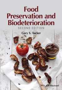 Food Preservation and Biodeterioration