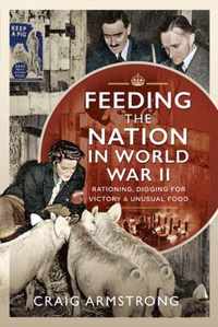 Feeding the Nation in World War II