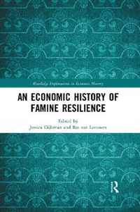 An Economic History of Famine Resilience