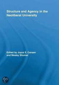 Structure and Agency in the Neoliberal University