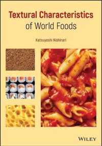 Textural Characteristics of World Foods