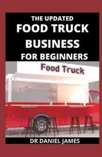 The Updated Food Truck For Beginners