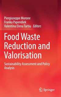 Food Waste Reduction and Valorisation