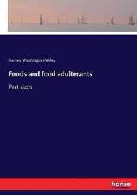 Foods and food adulterants