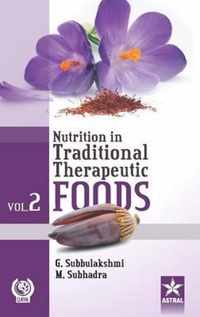 Nutrition in Traditional Therapeutic Foods Vol. 2