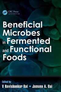 Beneficial Microbes in Fermented and Functional Foods