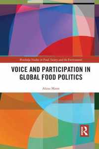 Voice and Participation in Global Food Politics