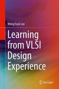 Learning from VLSI Design Experience