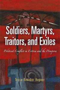 Soldiers, Martyrs, Traitors, and Exiles