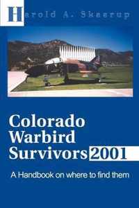 Colorado Warbird Survivors 2001