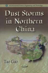 Dust Storms in Northern China