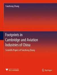 Footprints in Cambridge and Aviation Industries of China