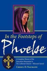 In the Footsteps of Phoebe