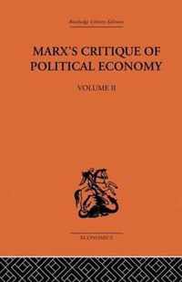 Marx's Critique of Political Economy Volume Two