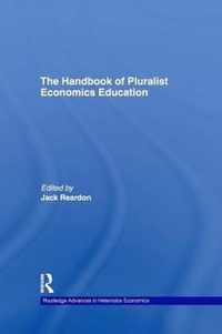 The Handbook of Pluralist Economics Education