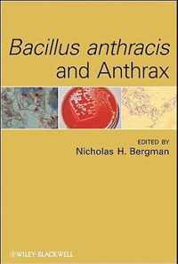 Bacillus anthracis and Anthrax