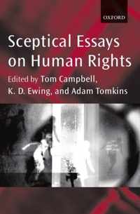 Sceptical Essays On Human Rights