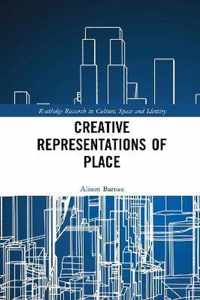 Creative Representations of Place