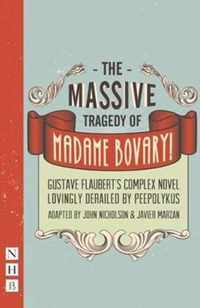 Massive Tragedy of Madame Bovary