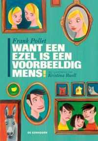 Want een ezel is een voorbeeldig mens!