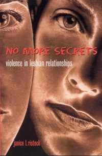 No More Secrets: Violence in Lesbian Relationships