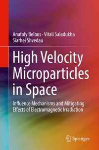 High Velocity Microparticles in Space