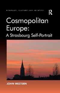 Cosmopolitan Europe: A Strasbourg Self-Portrait