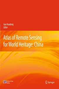 Atlas of Remote Sensing for World Heritage