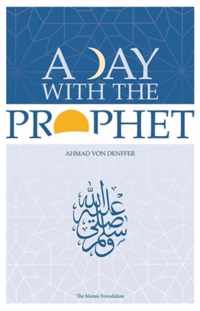 A Day with the Prophet