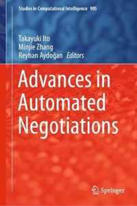 Advances in Automated Negotiations