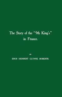 Story of the  9th Kings  in France