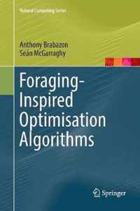 Foraging-Inspired Optimisation Algorithms