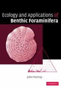 Ecology and Applications of Benthic Foraminifera