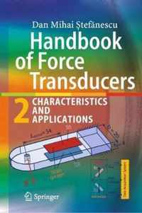 Handbook of Force Transducers: Characteristics and Applications