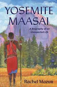 Yosemite Maasai