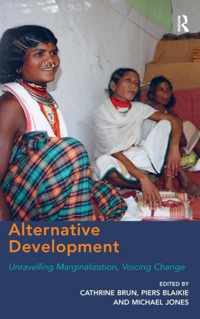 Alternative Development: Unravelling Marginalization, Voicing Change