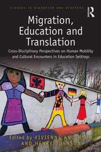 Migration, Education and Translation