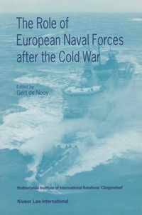 The Role of European Naval Forces after the Cold War