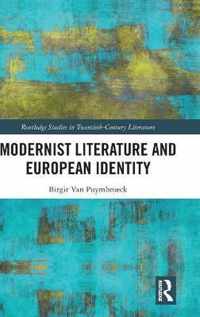 Modernist Literature and European Identity