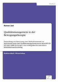 Qualitatsmanagement in der Bewegungstherapie