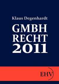 Gmbh-Recht 2011