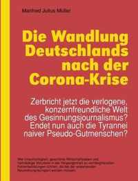 Die Wandlung Deutschlands nach der Corona-Krise