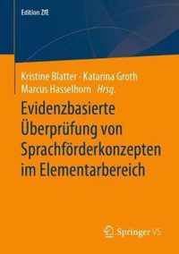 Evidenzbasierte Überprüfung Von Sprachförderkonzepten Im Elementarbereich