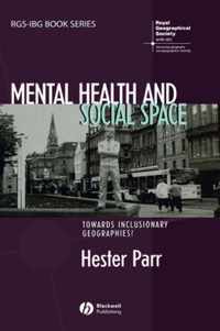 Mental Health and Social Space