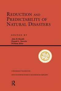 Reduction And Predictability Of Natural Disasters