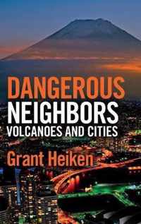 Dangerous Neighbors: Volcanoes And Cities