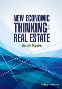 New Economic Thinking and Real Estate