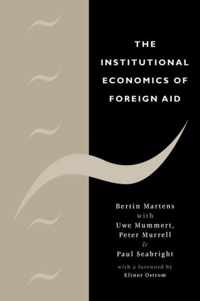 The Institutional Economics of Foreign Aid